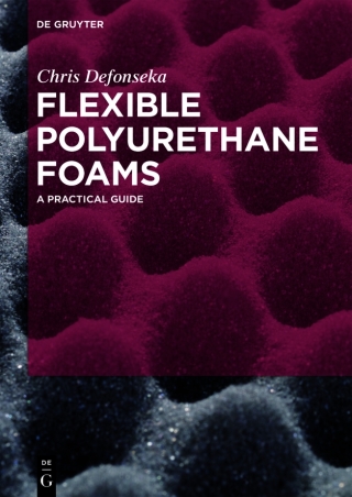 Titelbild: Flexible Polyurethane Foams 1st edition 9783110639582