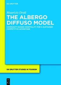 Immagine di copertina: The Albergo Diffuso Model 1st edition 9783110639735