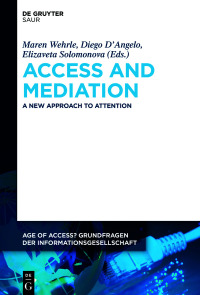 Titelbild: Access and Mediation 1st edition 9783110642858