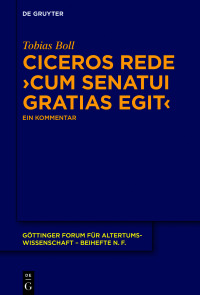 Omslagafbeelding: Ciceros Rede ›cum senatui gratias egit‹ 1st edition 9783110629217