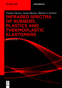 صورة الغلاف: Infrared Spectra of Rubbers, Plastics and Thermoplastic Elastomers 1st edition 9783110644081