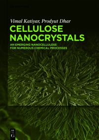 Cover image: Cellulose Nanocrystals 1st edition 9783110644524