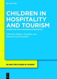 Imagen de portada: Children in Hospitality and Tourism 1st edition 9783110644586