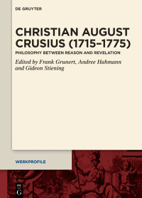 Imagen de portada: Christian August Crusius (1715–1775) 1st edition 9783110645811