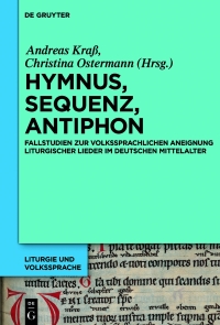 Cover image: Hymnus, Sequenz, Antiphon 1st edition 9783110646788