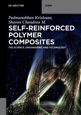 Imagen de portada: Self-Reinforced Polymer Composites 1st edition 9783110647297
