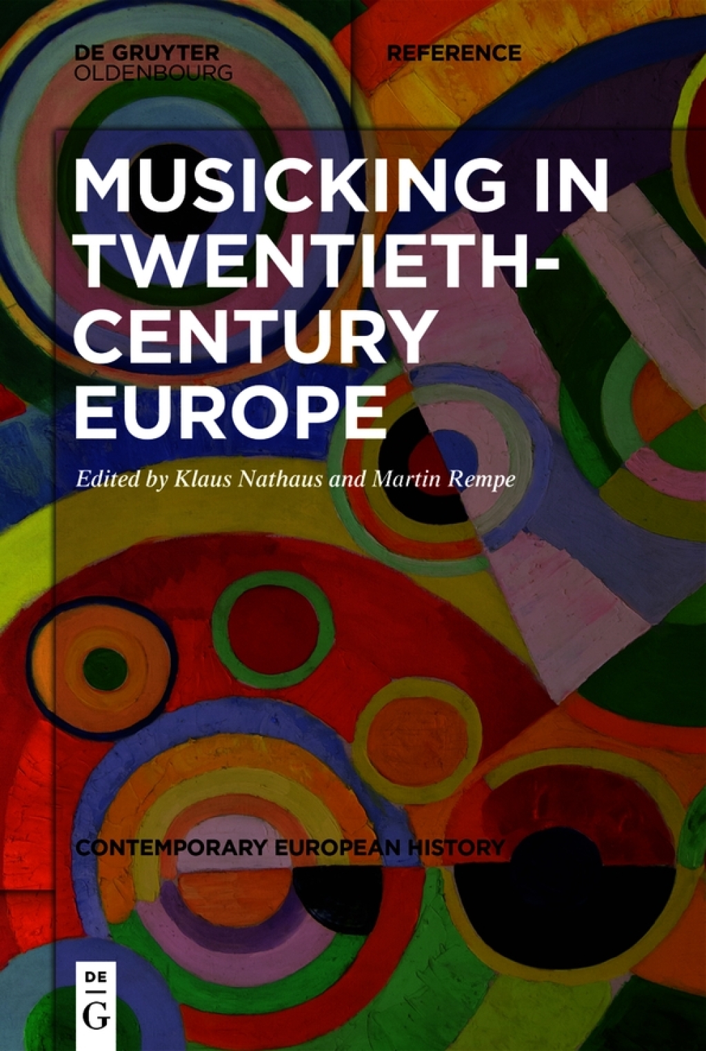 Musicking in Twentieth-Century Europe A Handbook 1st Edition