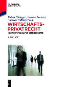 Imagen de portada: Wirtschaftsprivatrecht 4th edition 9783110646986