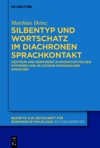 Cover image: Silbentyp und Wortschatz im diachronen Sprachkontakt 1st edition 9783110585445