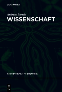 Imagen de portada: Wissenschaft 1st edition 9783110648249