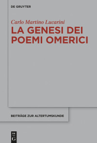Cover image: La genesi dei poemi omerici 1st edition 9783110650044
