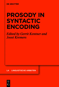 Cover image: Prosody in Syntactic Encoding 1st edition 9783110649802