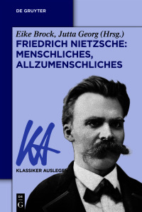 Omslagafbeelding: Friedrich Nietzsche: Menschliches, Allzumenschliches 1st edition 9783110641806