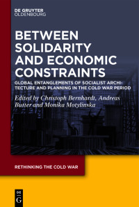 Cover image: Between Solidarity and Economic Constraints 1st edition 9783110654066