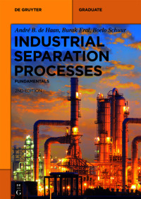 Cover image: Industrial Separation Processes 2nd edition 9783110654738