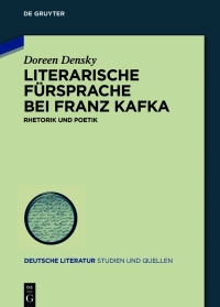 Cover image: Literarische Fürsprache bei Franz Kafka 1st edition 9783110656343