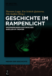صورة الغلاف: Geschichte im Rampenlicht 1st edition 9783110657623