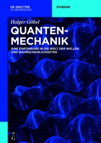 Immagine di copertina: Quantenmechanik 1st edition 9783110659351