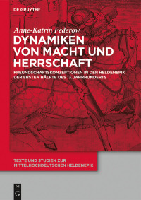 Cover image: Dynamiken von Macht und Herrschaft 1st edition 9783110659382