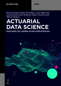 Cover image: Actuarial Data Science 1st edition 9783110659283