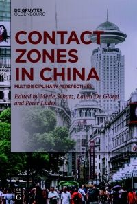 Cover image: Contact Zones in China 1st edition 9783110659375