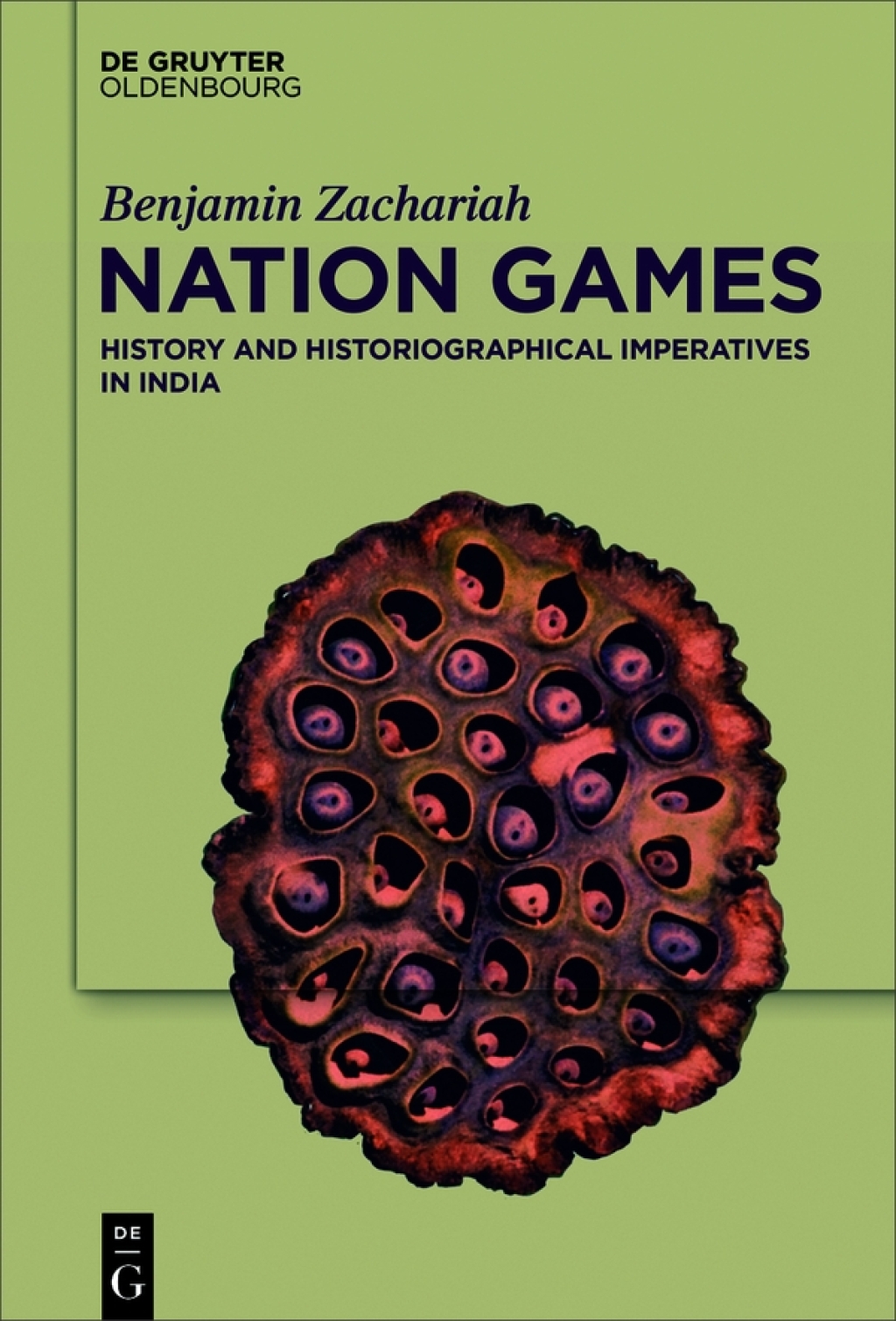 Nation Games History and Historiographical Imperatives in India 1st Edition