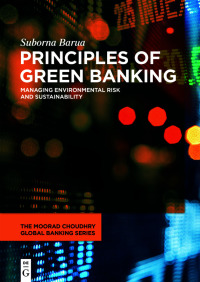 Cover image: Principles of Green Banking 1st edition 9783110661132