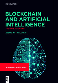 Cover image: Blockchain and Artificial Intelligence 1st edition 9783110661149