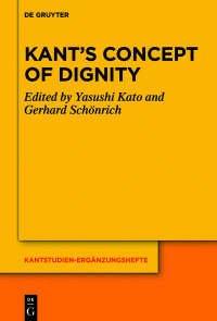 Titelbild: Kant’s Concept of Dignity 1st edition 9783110661200