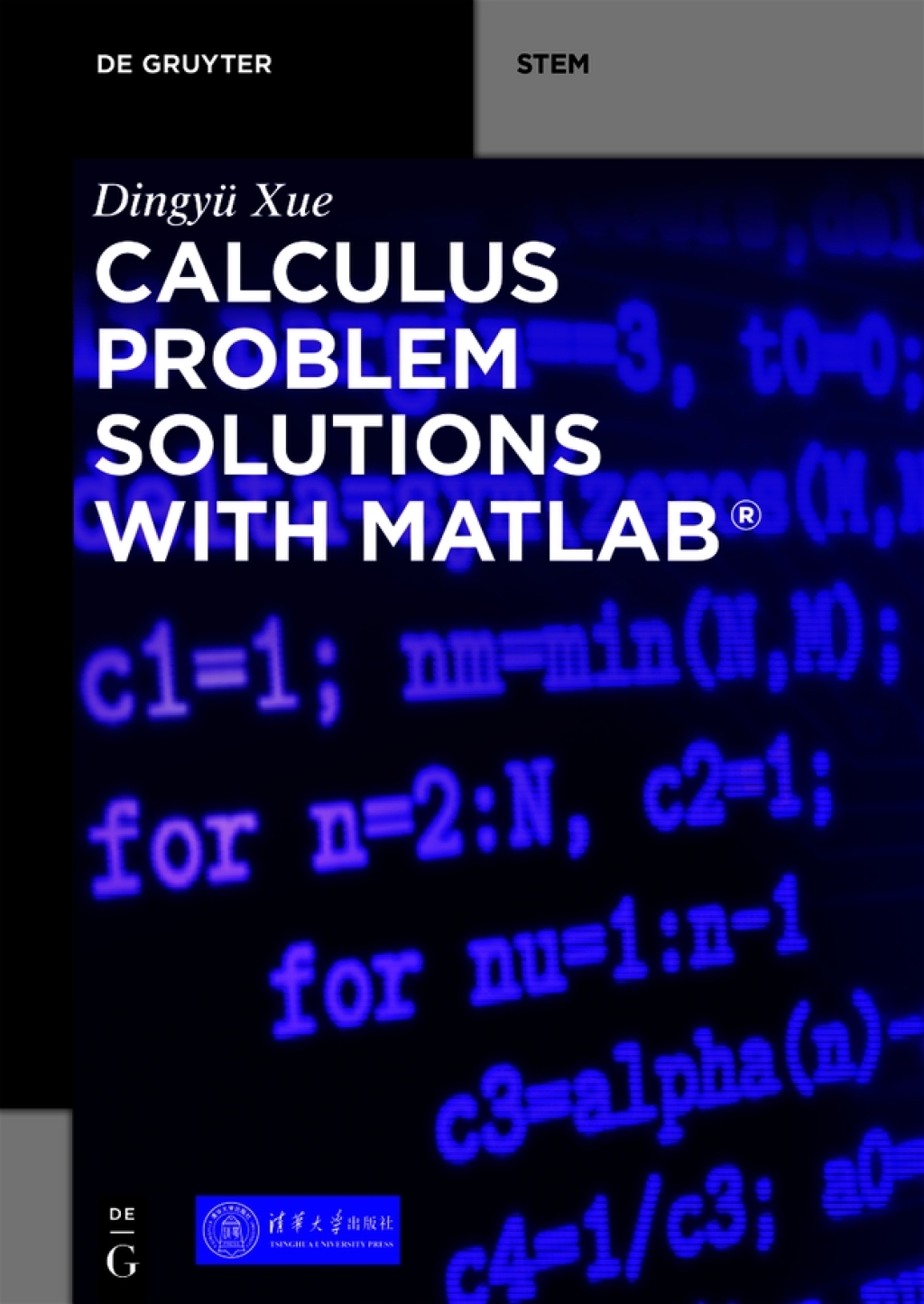 Calculus Problem Solutions with MATLAB® 1st Edition