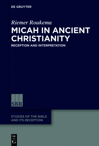 表紙画像: Micah in Ancient Christianity 1st edition 9783110663402
