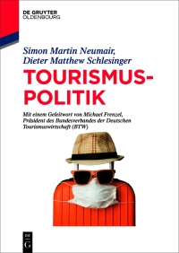 Imagen de portada: Tourismuspolitik 1st edition 9783110663877