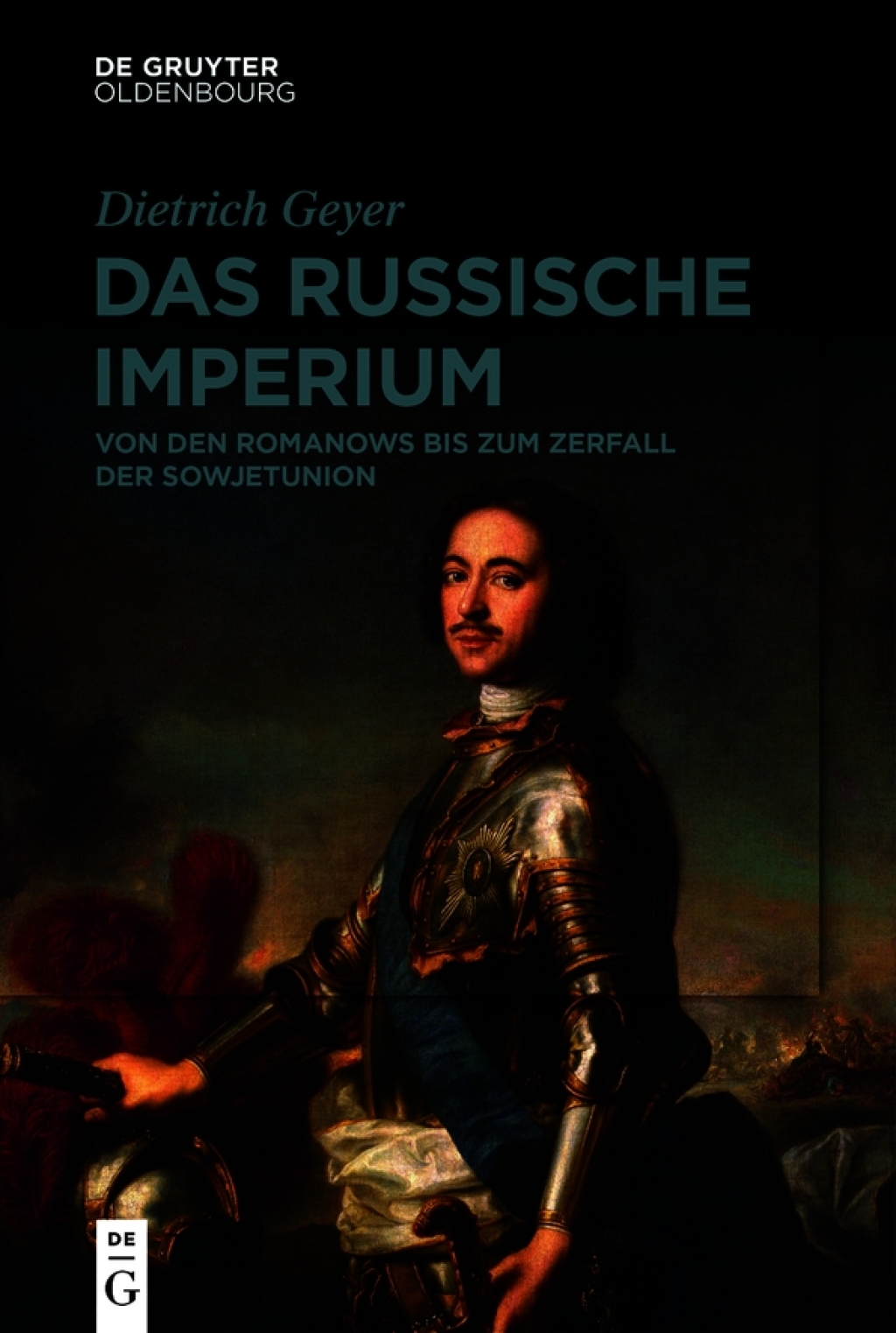 Das russische Imperium Von den Romanows bis zum Ende der Sowjetunion 1st Edition