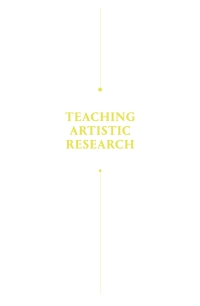 Cover image: Teaching Artistic Research 1st edition 9783110662399