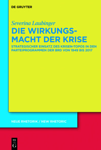 Imagen de portada: Die Wirkungsmacht der Krise 1st edition 9783110664973
