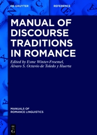 Titelbild: Manual of Discourse Traditions in Romance 1st edition 9783110665291