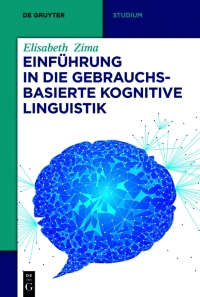 Cover image: Einführung in die gebrauchsbasierte Kognitive Linguistik 1st edition 9783110665635