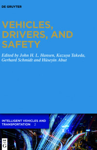 Omslagafbeelding: Vehicles, Drivers, and Safety 1st edition 9783110666472