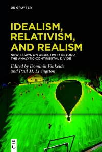 Cover image: Idealism, Relativism, and Realism 1st edition 9783110666823