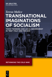 Omslagafbeelding: Transnational Imaginations of Socialism 1st edition 9783110667264