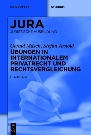 Imagen de portada: Übungen in Internationalem Privatrecht und Rechtsvergleichung 6th edition 9783110664102
