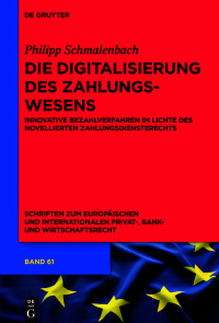 Immagine di copertina: Die Digitalisierung des Zahlungswesens 1st edition 9783110668032