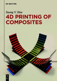 Cover image: 4D Printing of Composites 1st edition 9783110668445