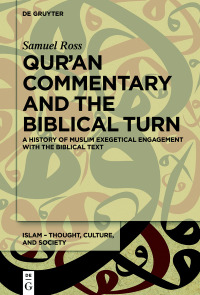 Imagen de portada: Qur’an Commentary and the Biblical Turn 1st edition 9783110669572