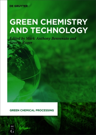 Cover image: Green Chemistry and Technology 1st edition 9783110669916