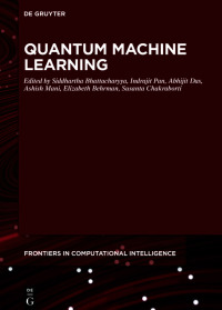 Immagine di copertina: Quantum Machine Learning 1st edition 9783110670646