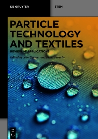 Cover image: Particle Technology and Textiles 1st edition 9783110670769