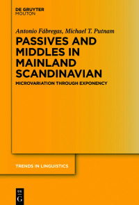 Cover image: Passives and Middles in Mainland Scandinavian 1st edition 9783110633719