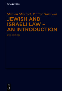 Cover image: Jewish and Israeli Law - An Introduction 2nd edition 9783110671681