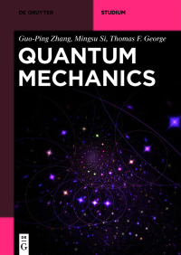 Imagen de portada: Quantum Mechanics 1st edition 9783110672121
